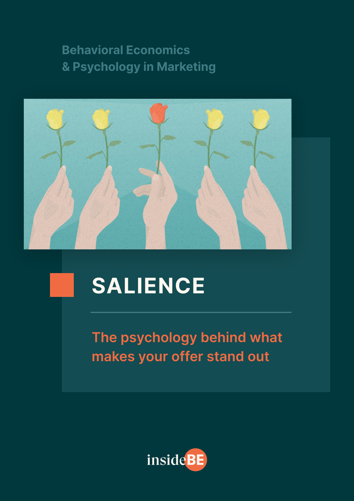 Salience The Psychology Behind What Makes Your Offer Stand Out