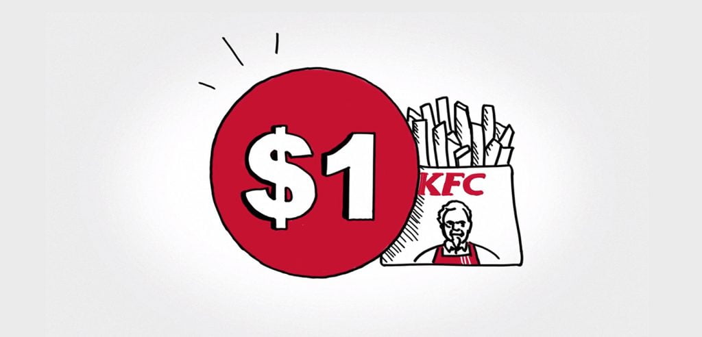 KFC's great deal of $1 french fries.