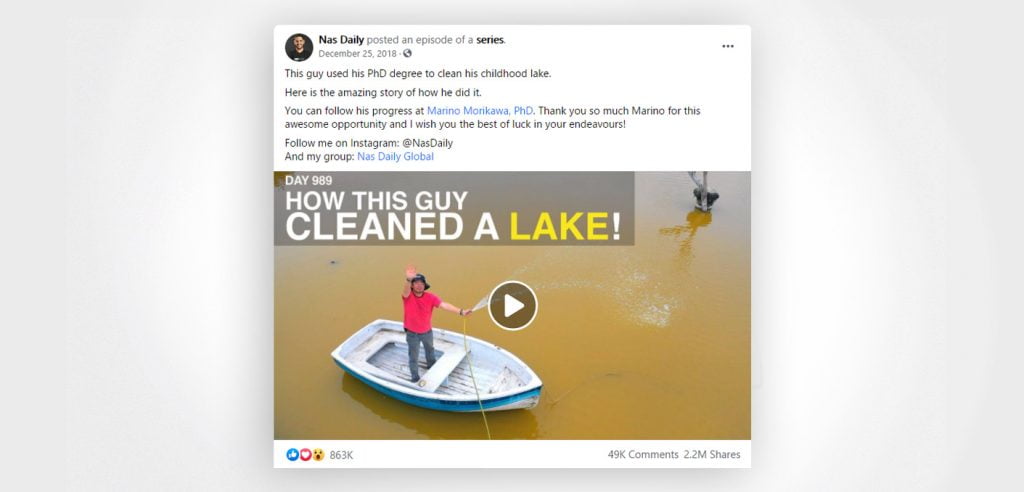 The viral video from NasDaily of a man who single-handedly cleaned a lake using nanotechnology.